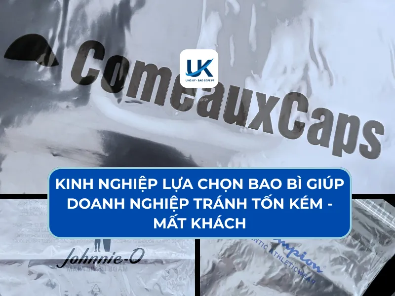 KINH NGHIỆP LỰA CHỌN BAO BÌ GIÚP DOANH NGHIỆP TRÁNH TỐN KÉM- MẤT KHÁCH